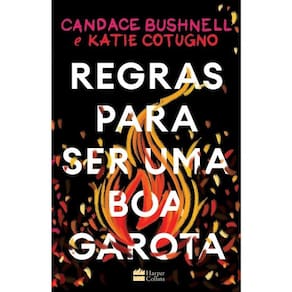 Regras Para Ser Uma Boa Garota
