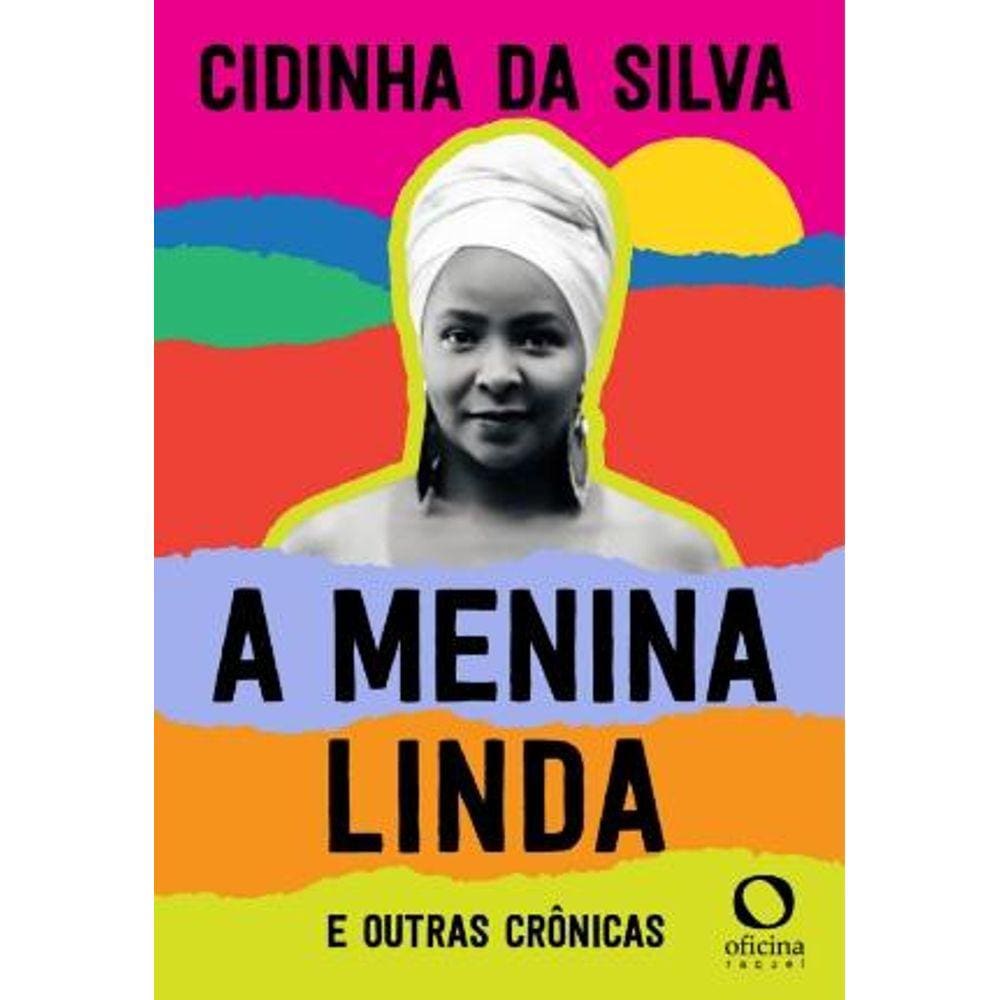 A menina linda e outras crônicas