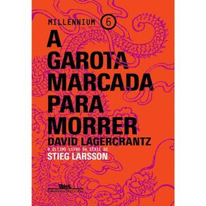 Millennium - Vol 6 - A Garota Marcada Para Morrer