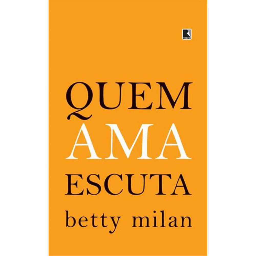 Quem Ama Escuta