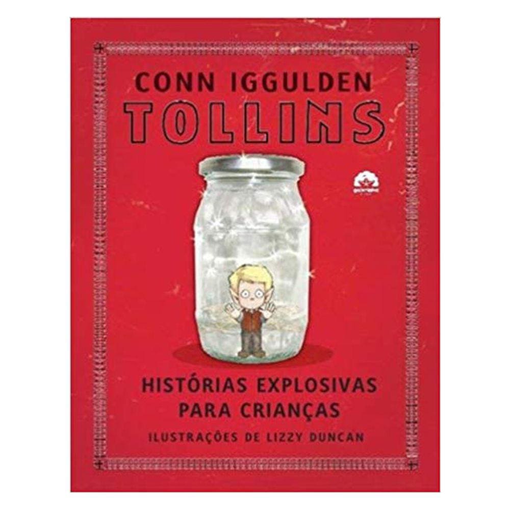 Tollins - Historias Explosivas Para Crianças