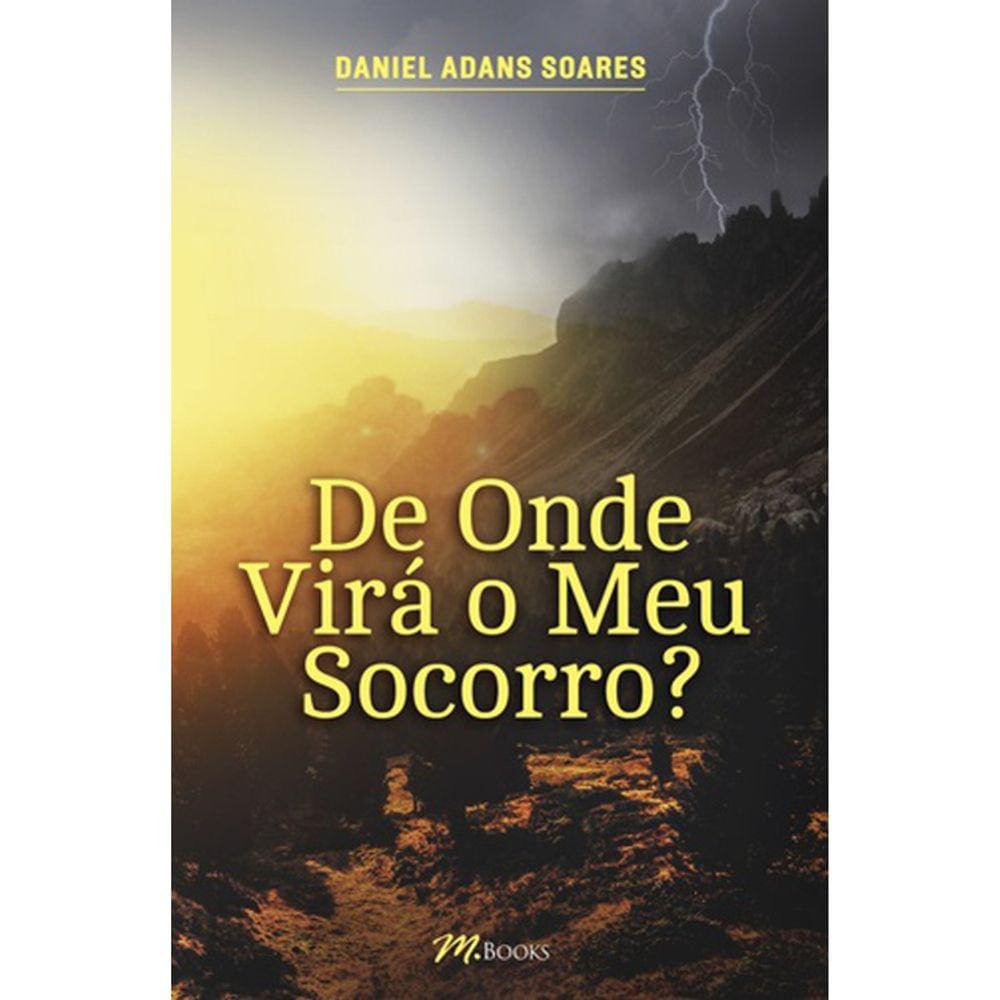 De Onde Vira O Meu Socorro?