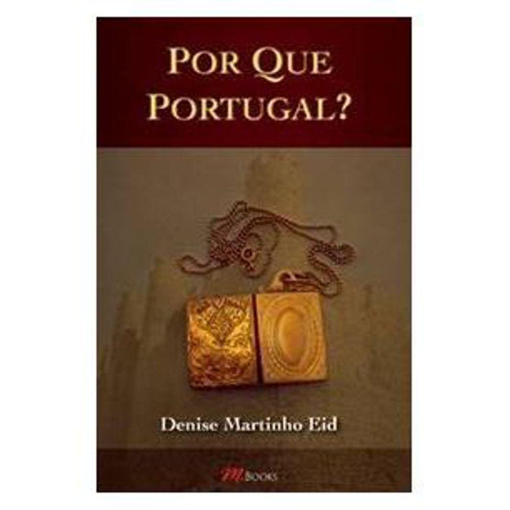 Por Que Portugal?