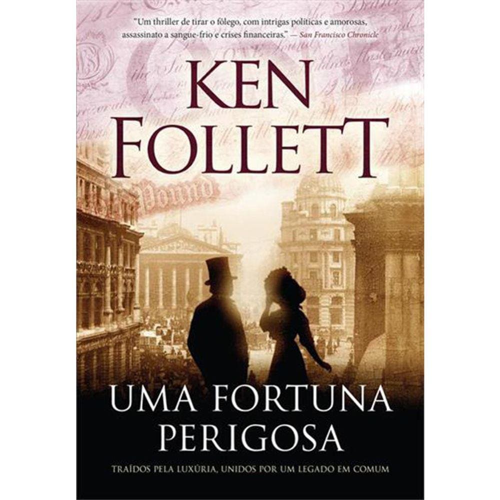 Uma Fortuna Perigosa