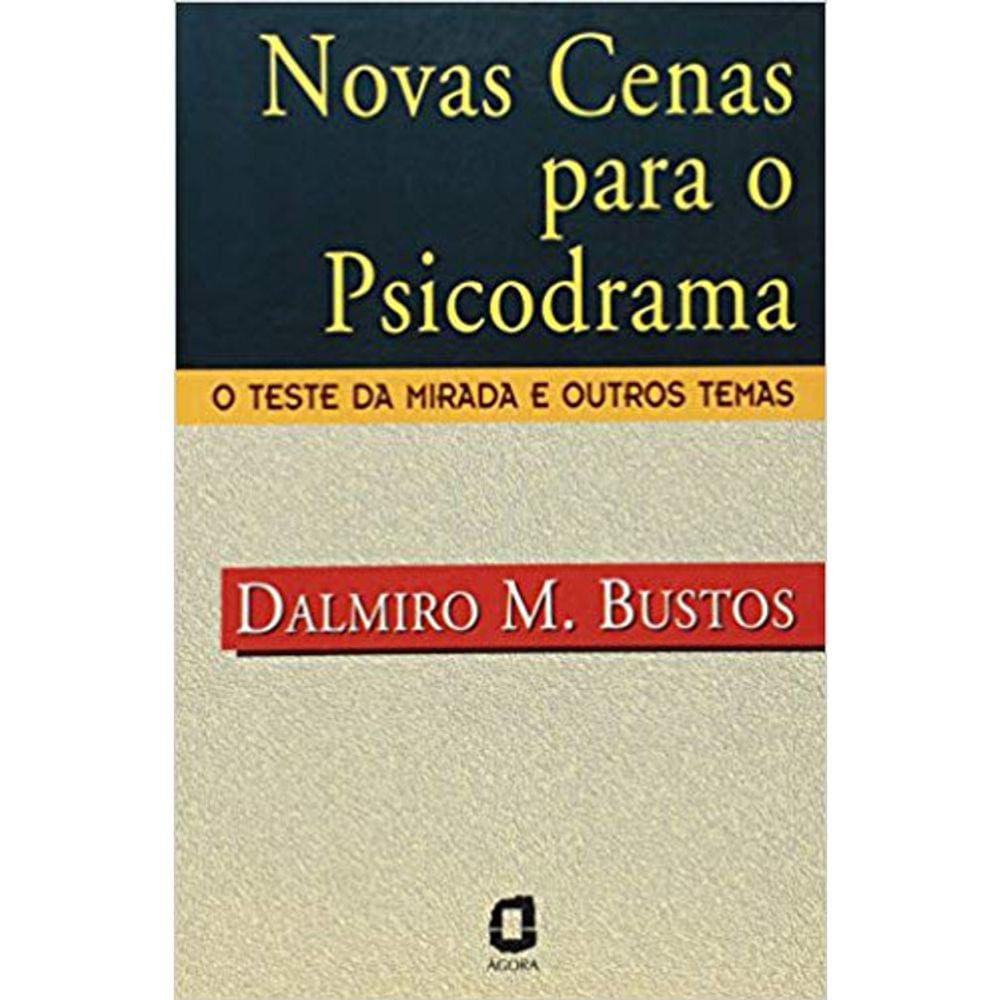 Novas Cenas Para O Psicodrama