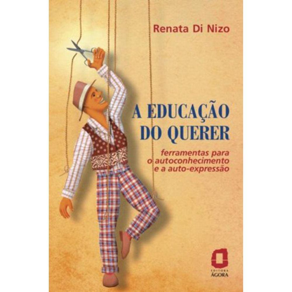 A Educação Do Querer