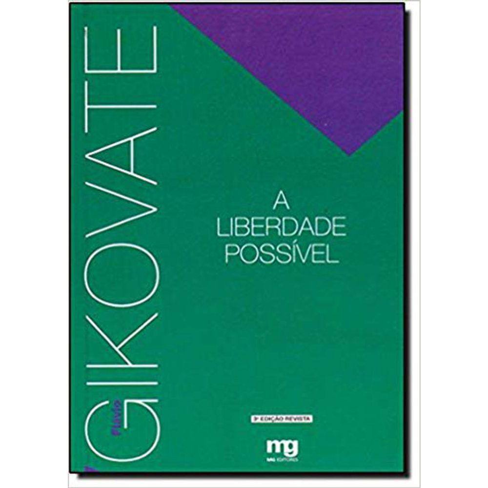 A Liberdade Possível