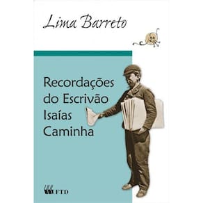 Recordações Do Escrivão Isaias Caminha - Ensino Fundamental Ii - 9 Ano