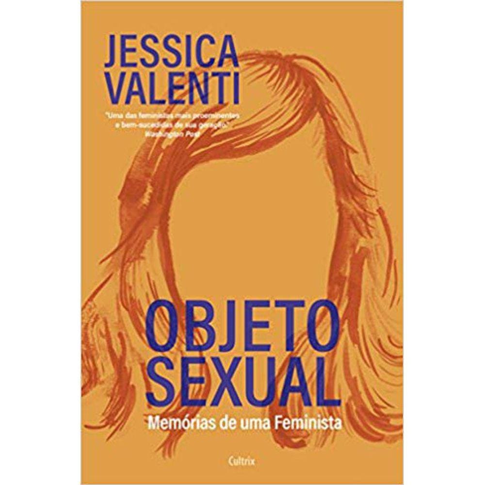 Objeto Sexual - Memorias De Uma Feminista