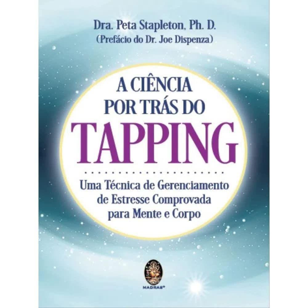 A Ciência Por Trás Do Tapping