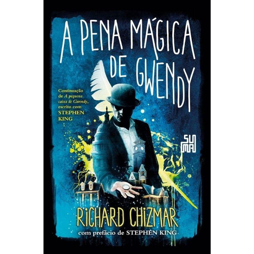 A Pena Mágica De Gwendy
