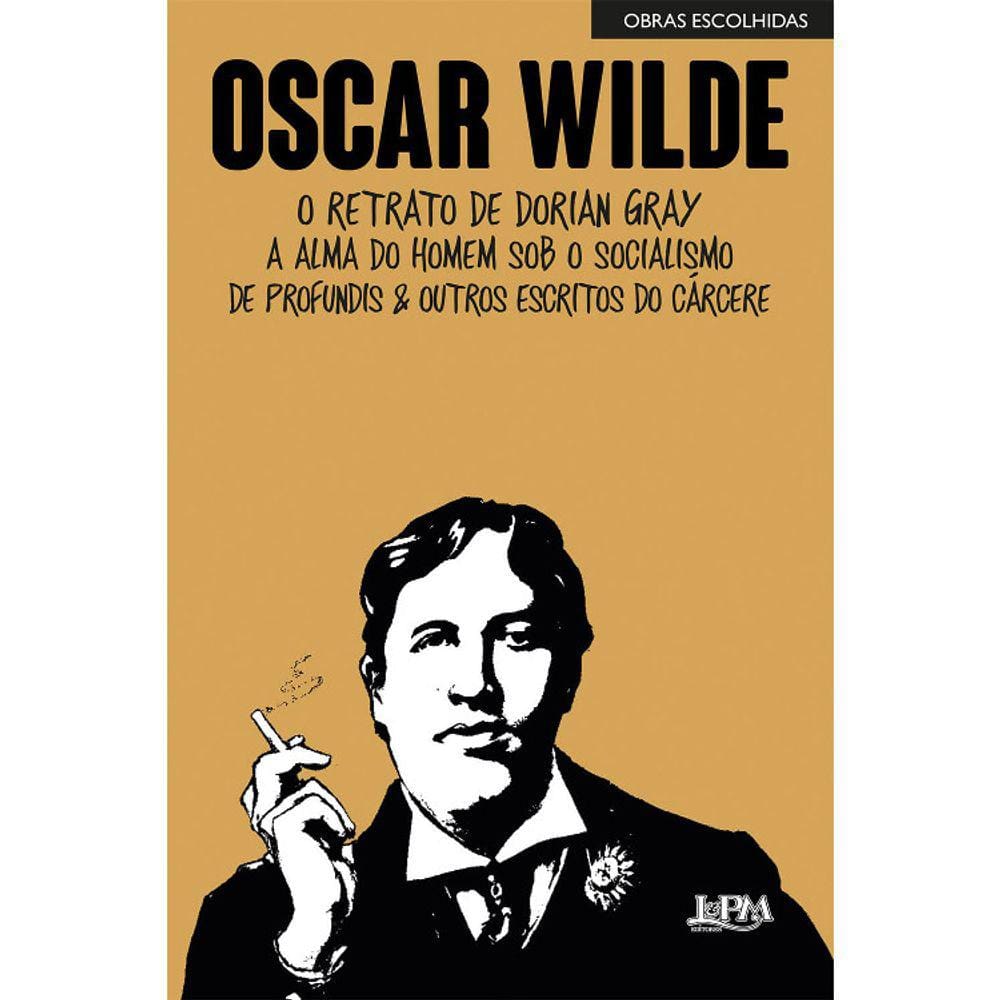 Oscar Wilde - Obras Escolhidas