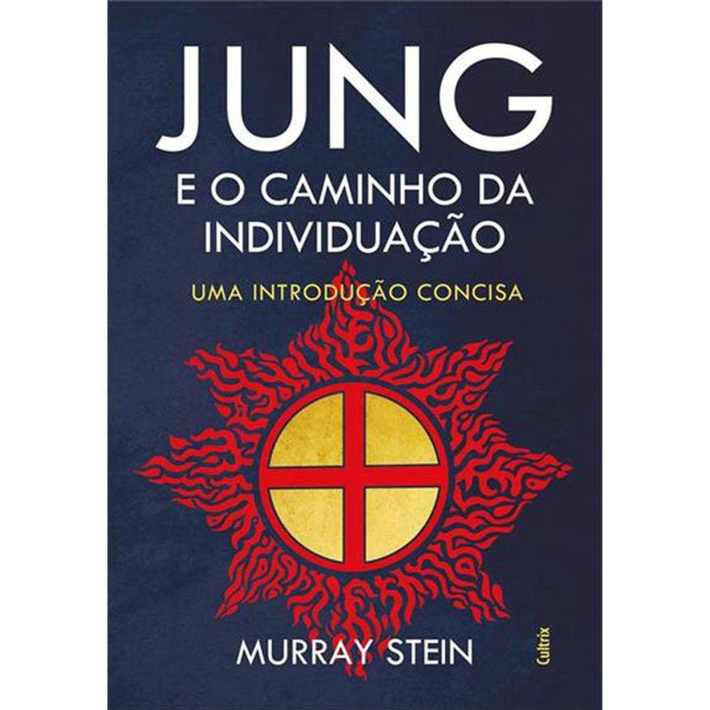 Jung E O Caminho Da Individuação