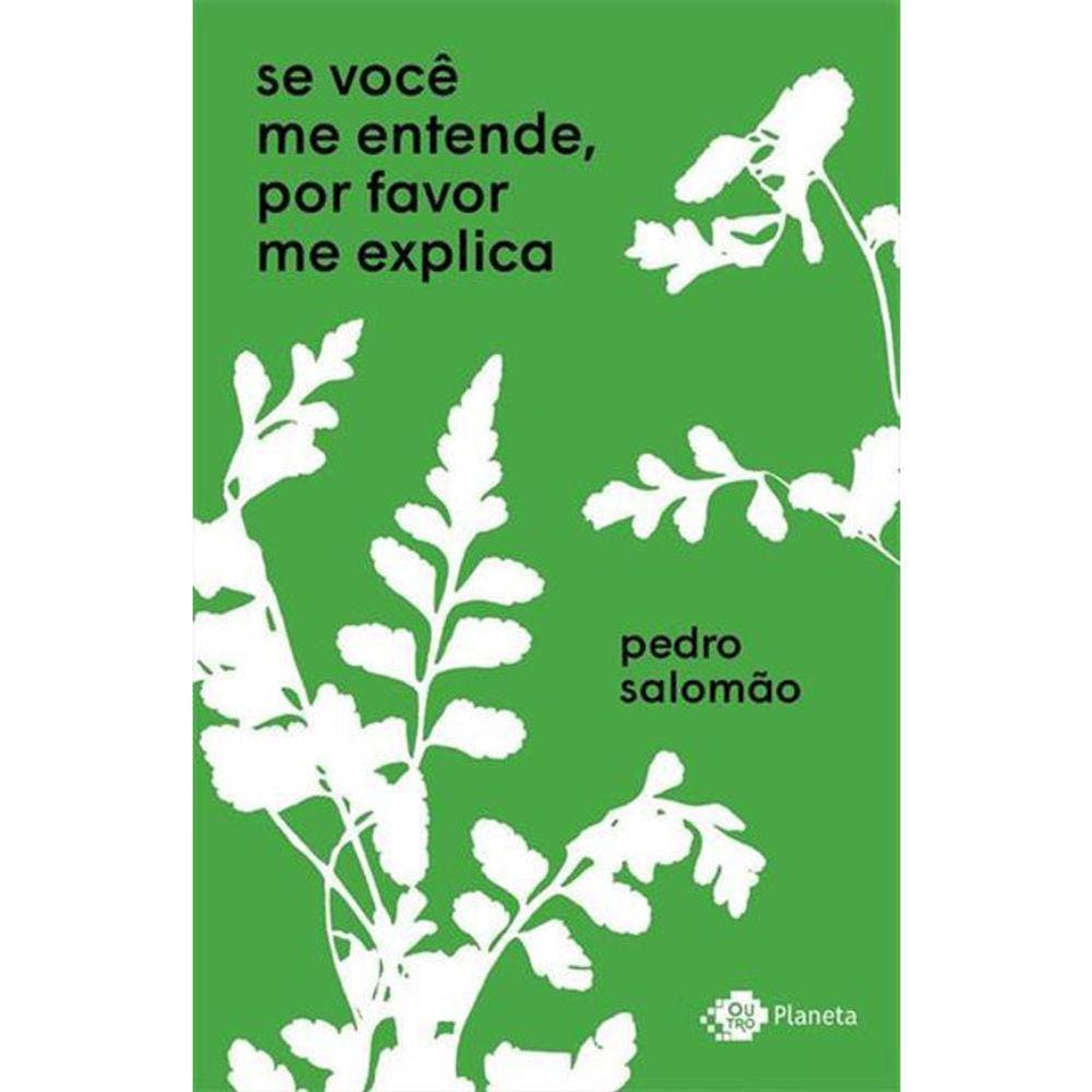 Se Você Me Entende Por Favor Me Explica