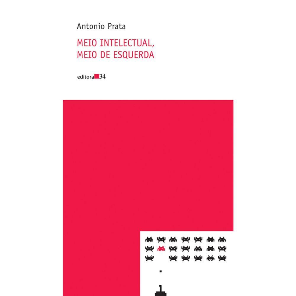 Meio Intelectual, Meio De Esquerda