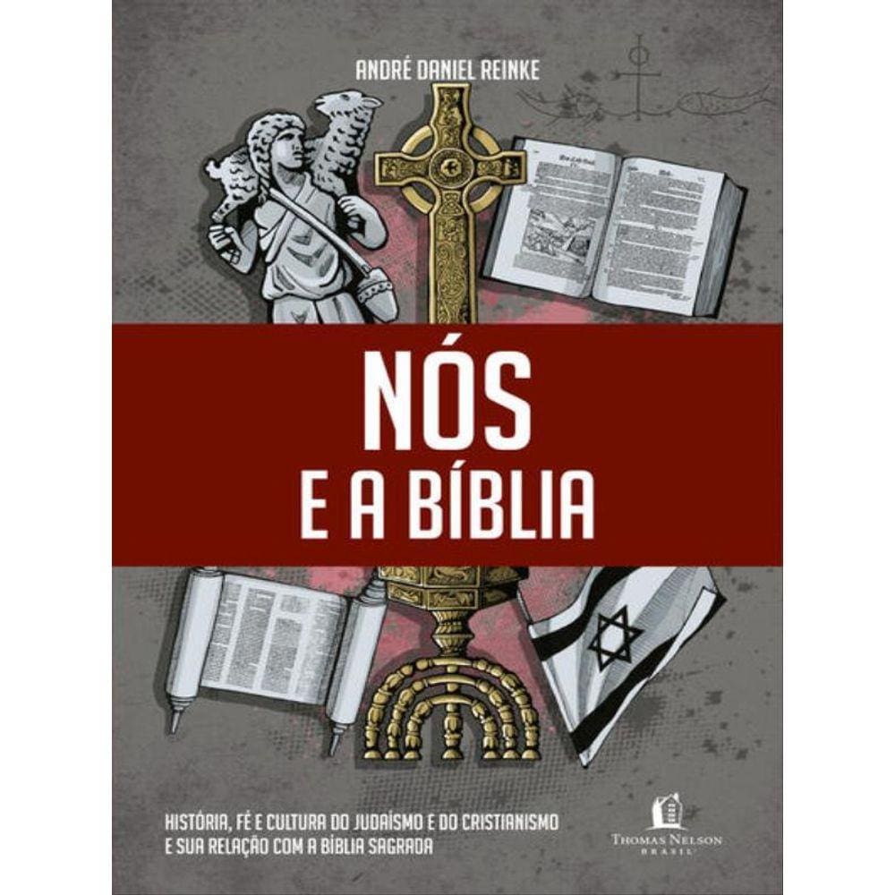 Nós E A Bíblia