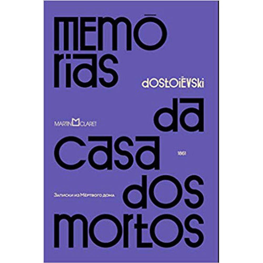 Memorias Da Casa Dos Mortos