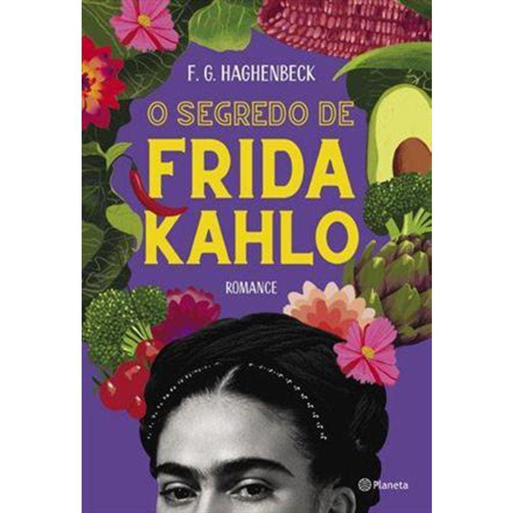 O Segredo De Frida Kahlo