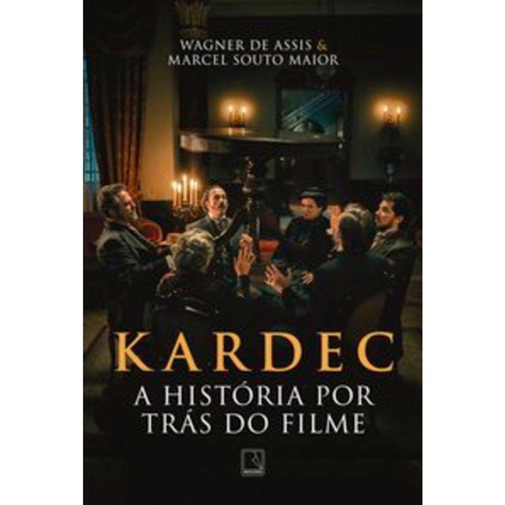 Kardec - A Historia Por Trás Do Filme