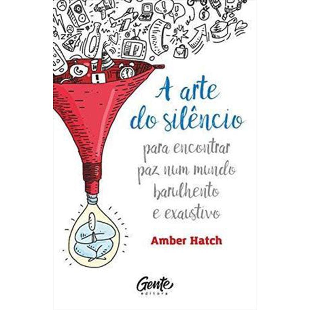 A Arte Do Silencio
