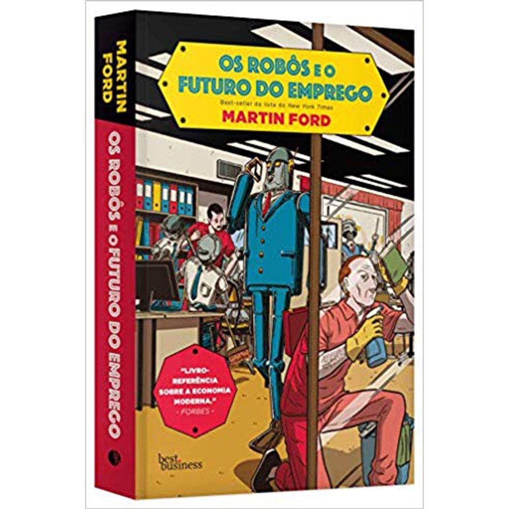 Os Robôs E O Futuro Do Emprego