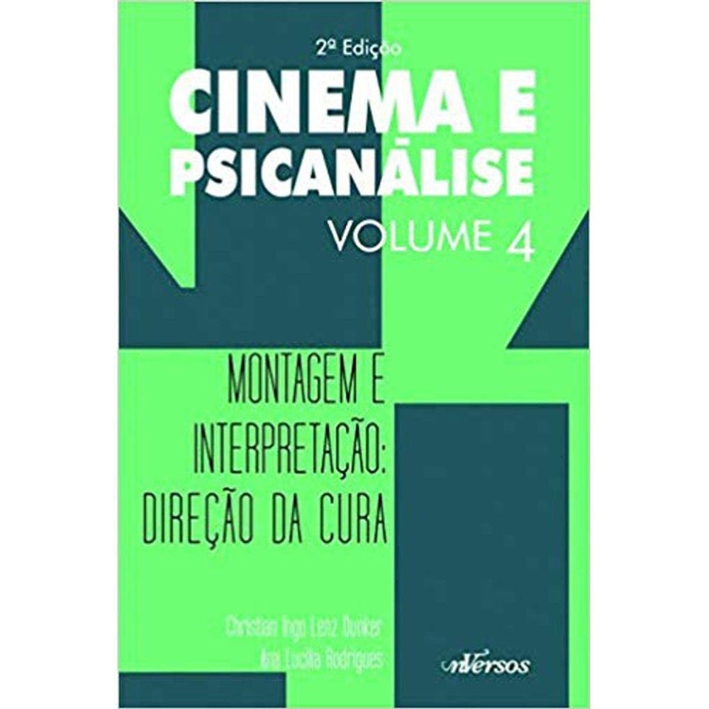 Cinema E Psicanalise - Vol. 4