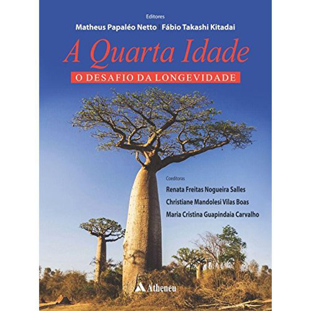A Quarta Idade