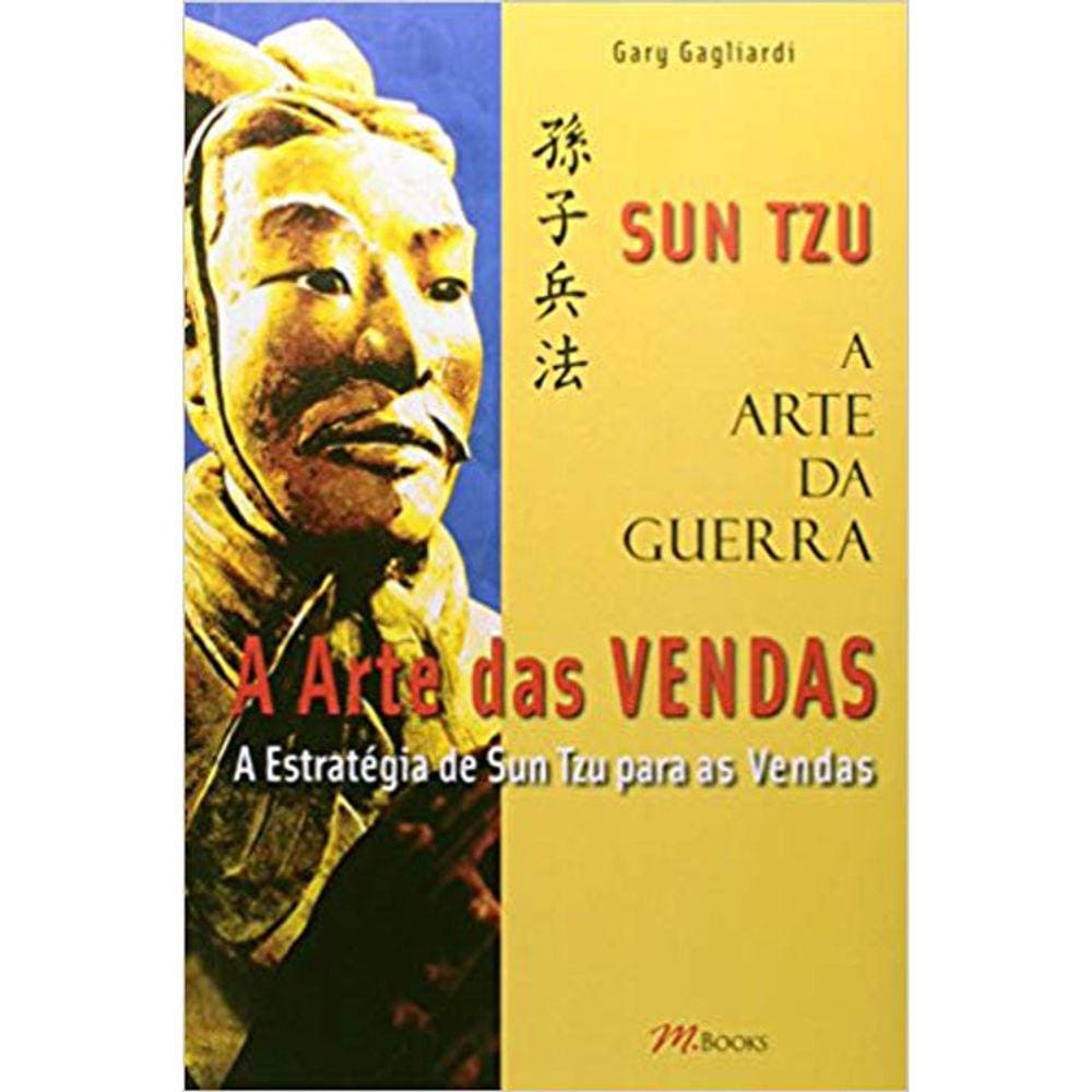 A Arte Da Guerra - A Arte Das Vendas