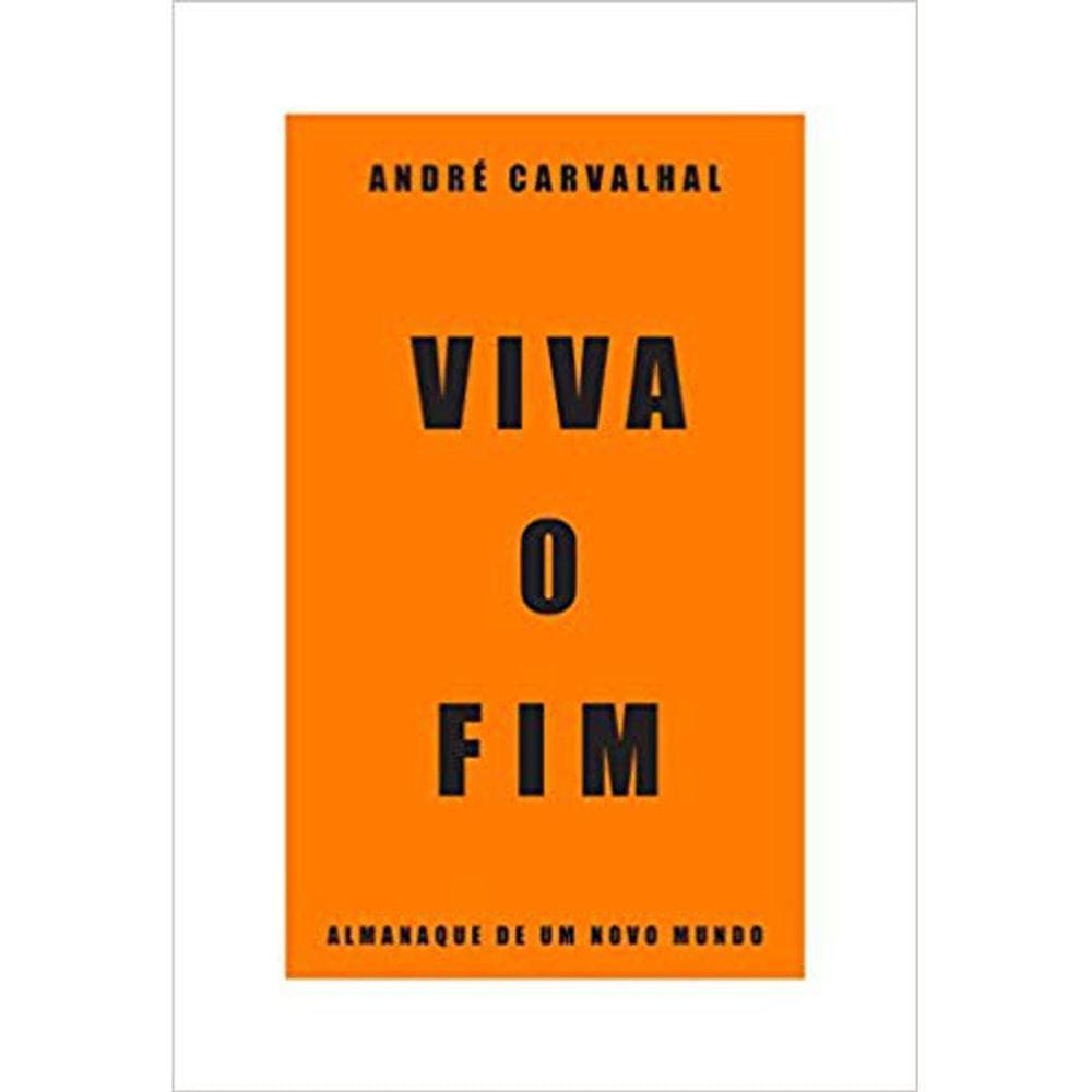 Viva O Fim