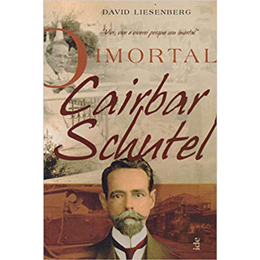 O Imortal Cairbar Schutel