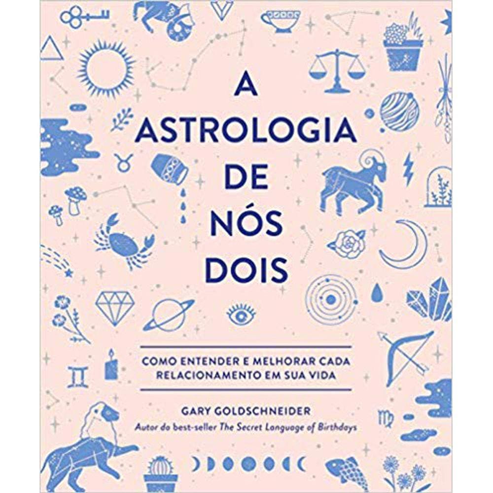 A Astrologia De Nos Dois