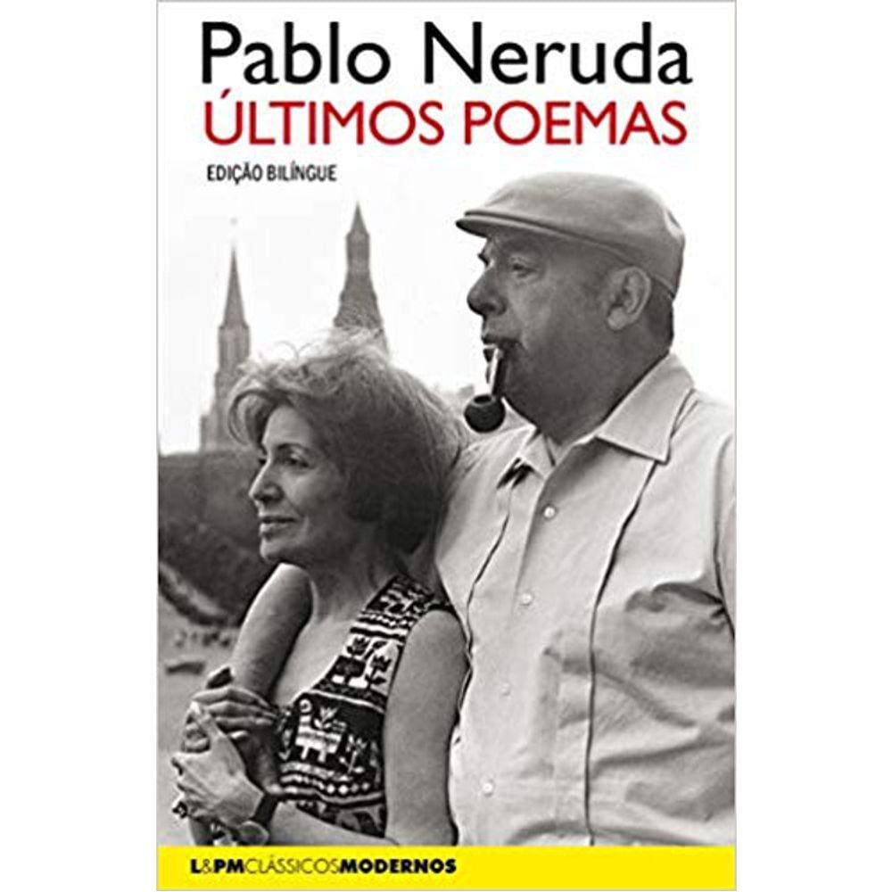 Últimos Poemas - Ed. Bilíngue