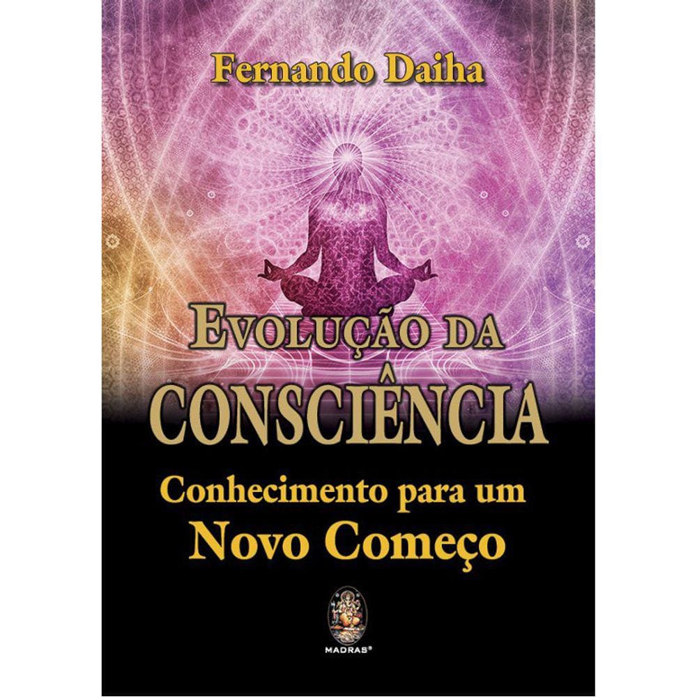 Evolução Da Consciência