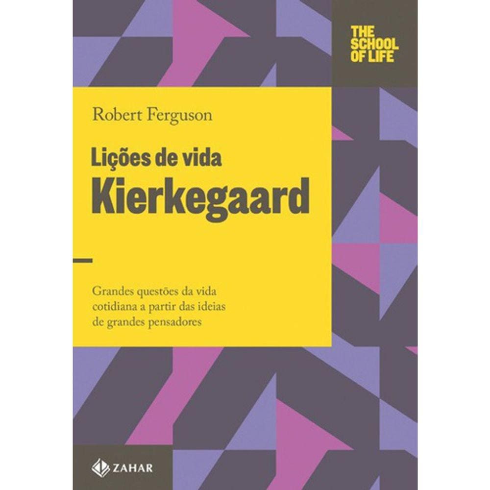 Lições De Vida - Kerkegaard