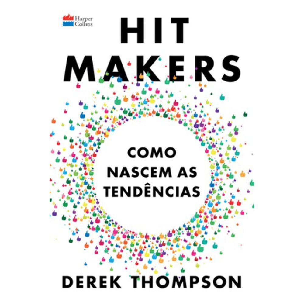 Hit Makers - Como Nascem As Tendências