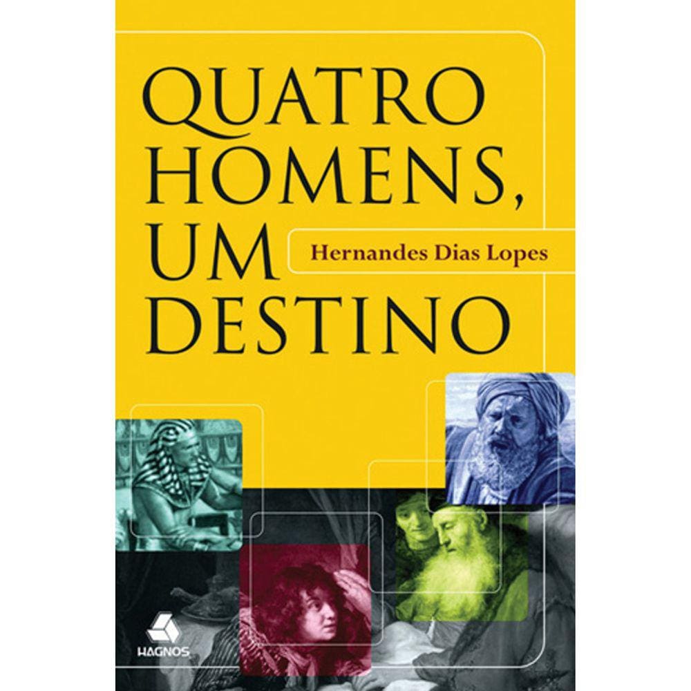 Quatro Homens, Um Destino