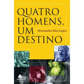 Quatro Homens, Um Destino