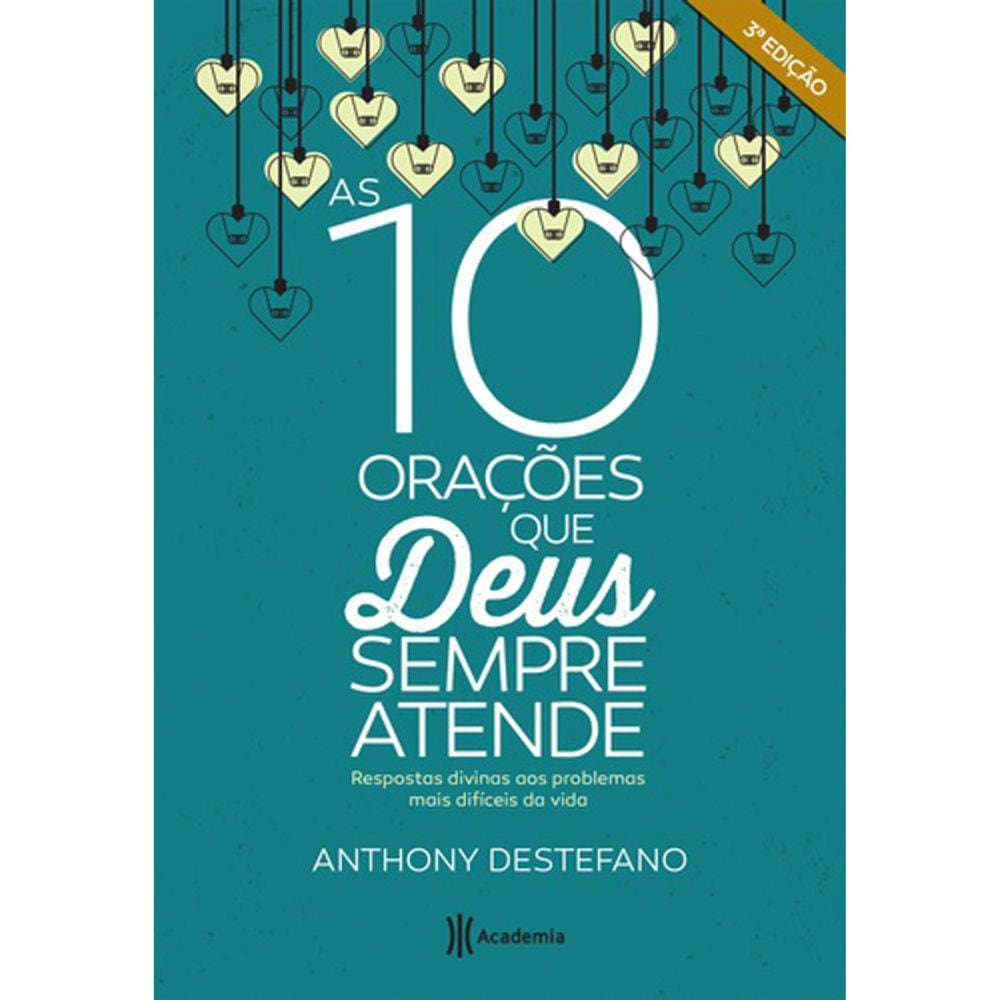 As 10 Orações Que Deus Sempre Atende