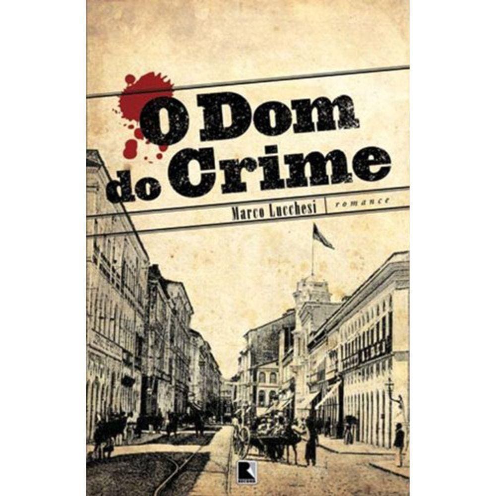 O Dom Do Crime