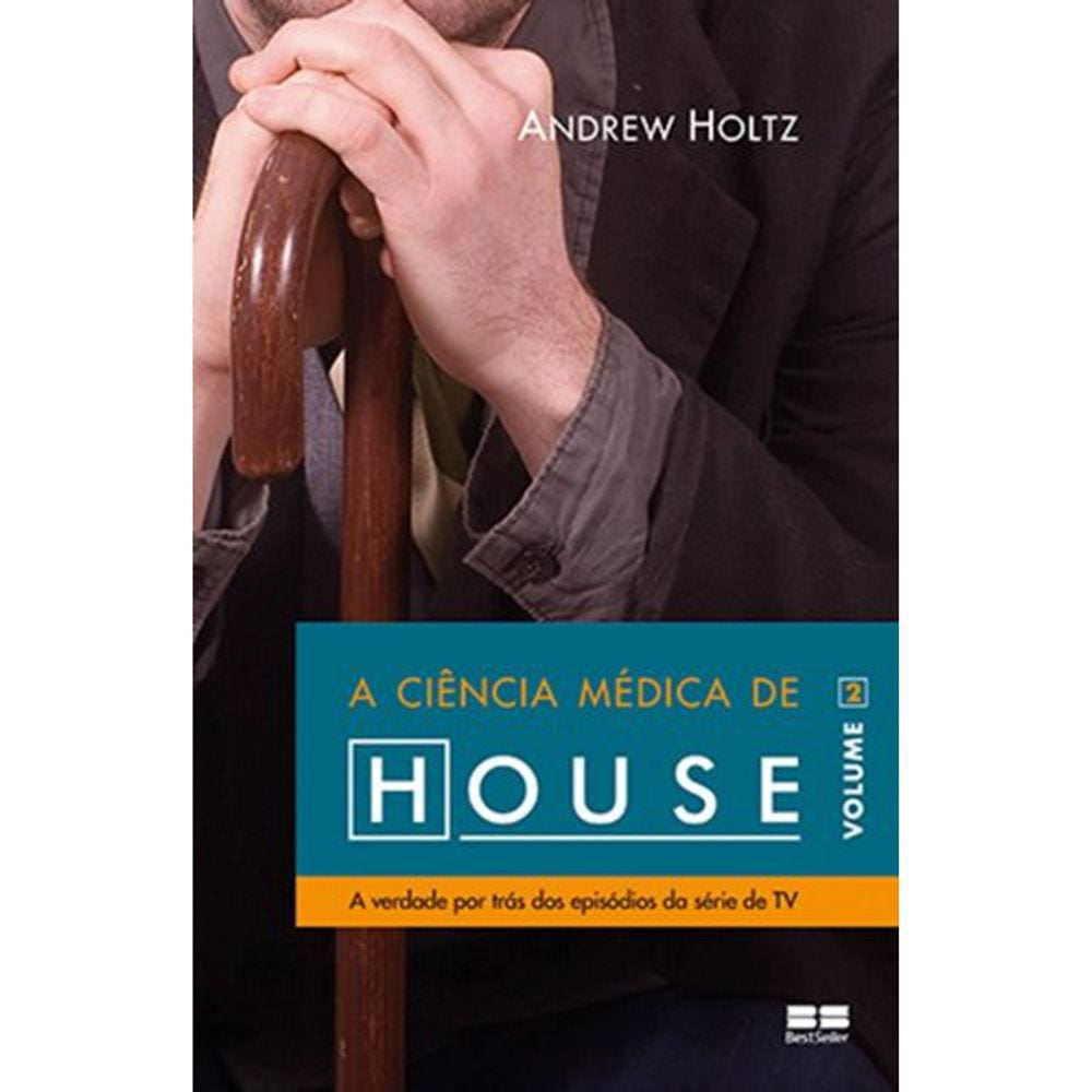 A Ciência Medica De House