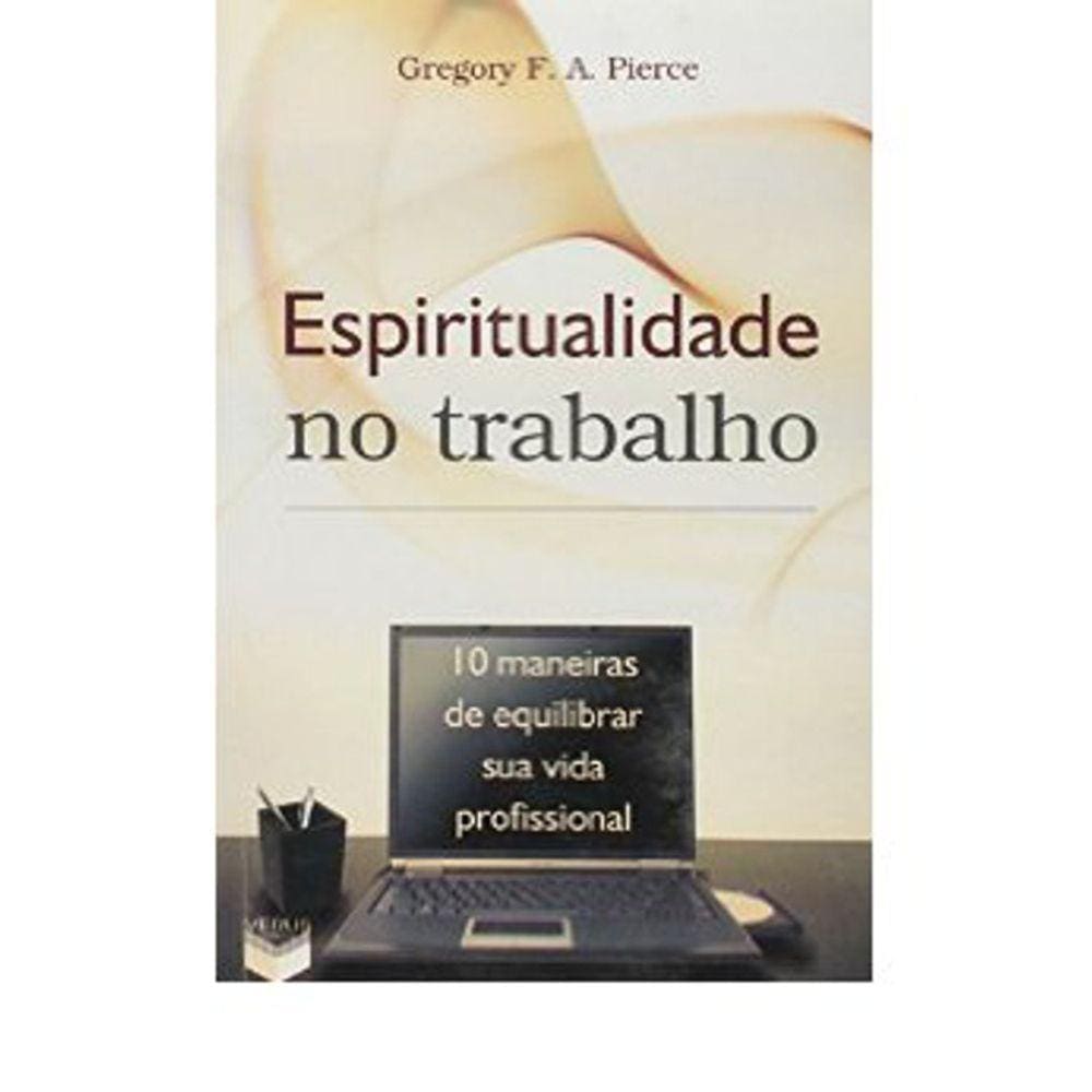 Espiritualidade No Trabalho