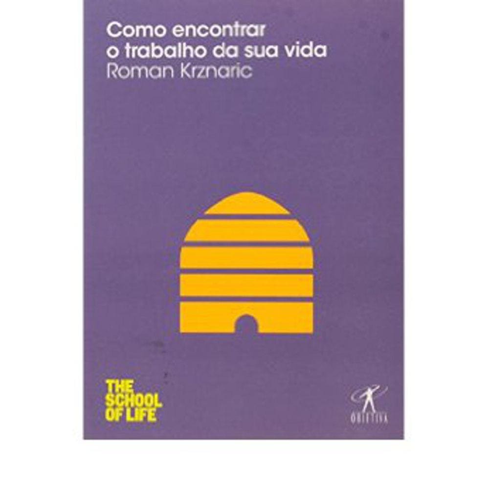 Como Encontrar O Trabalho Da Sua Vida