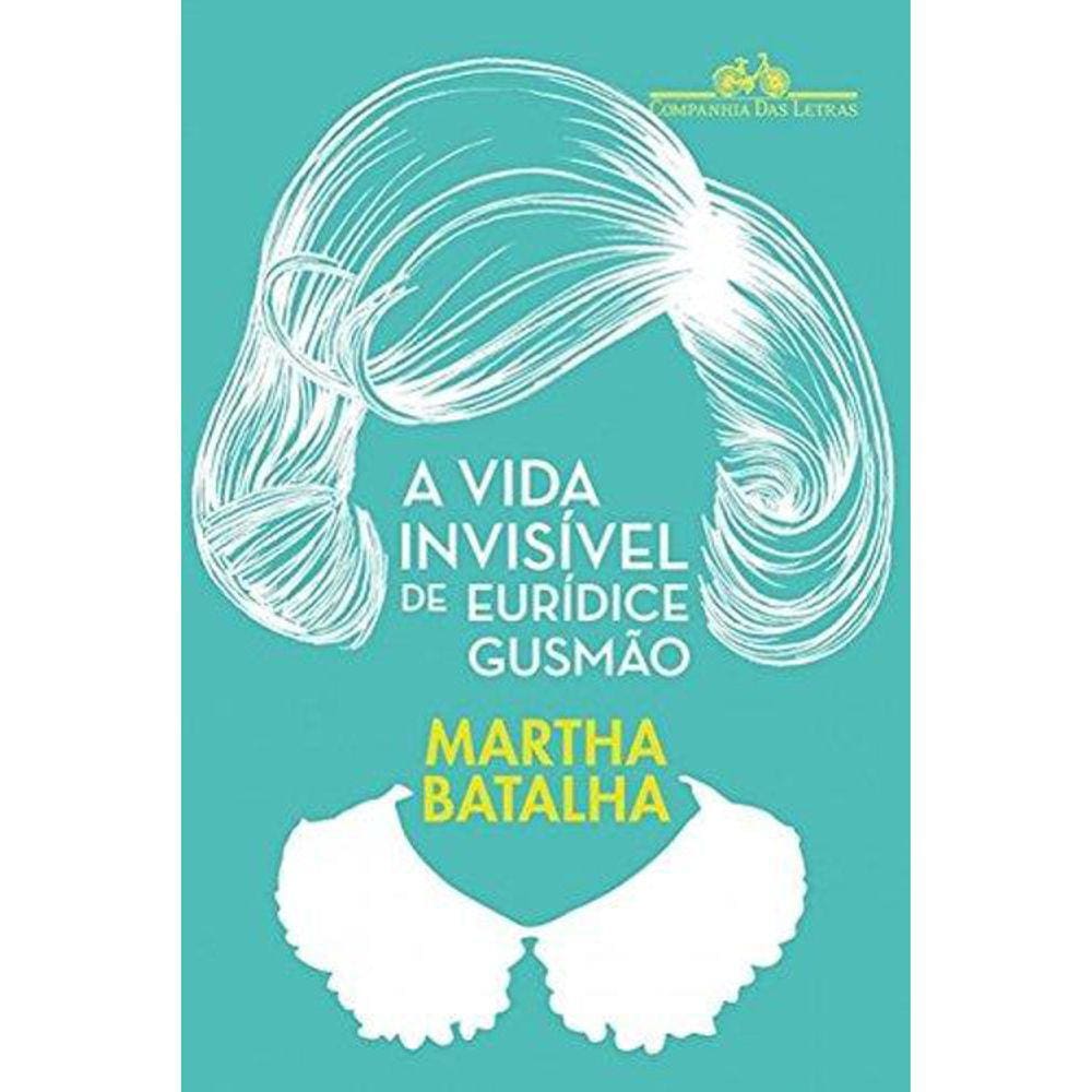 A Vida Invisível De Euridice Gusmao