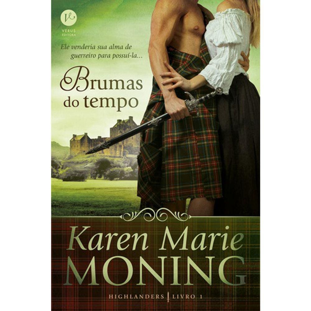 Highlanders - Livro 1 - Brumas Do Tempo