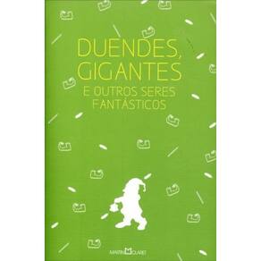 Duendes, Gigantes E Outros Seres Fantásticos