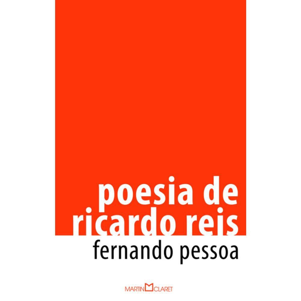 Poesia De Ricardo Reis - 250 - Obra-Prima