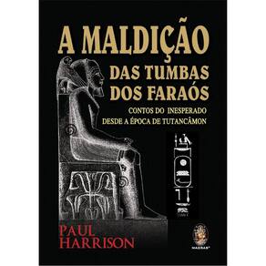 A Maldição Das Tumbas Dos Faraós