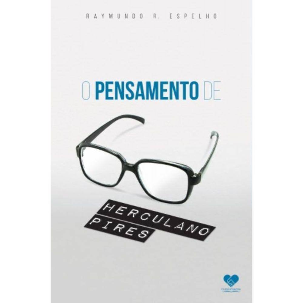 Pensamento De Herculano Pires, O