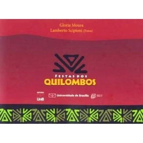 Festas Dos Quilombos