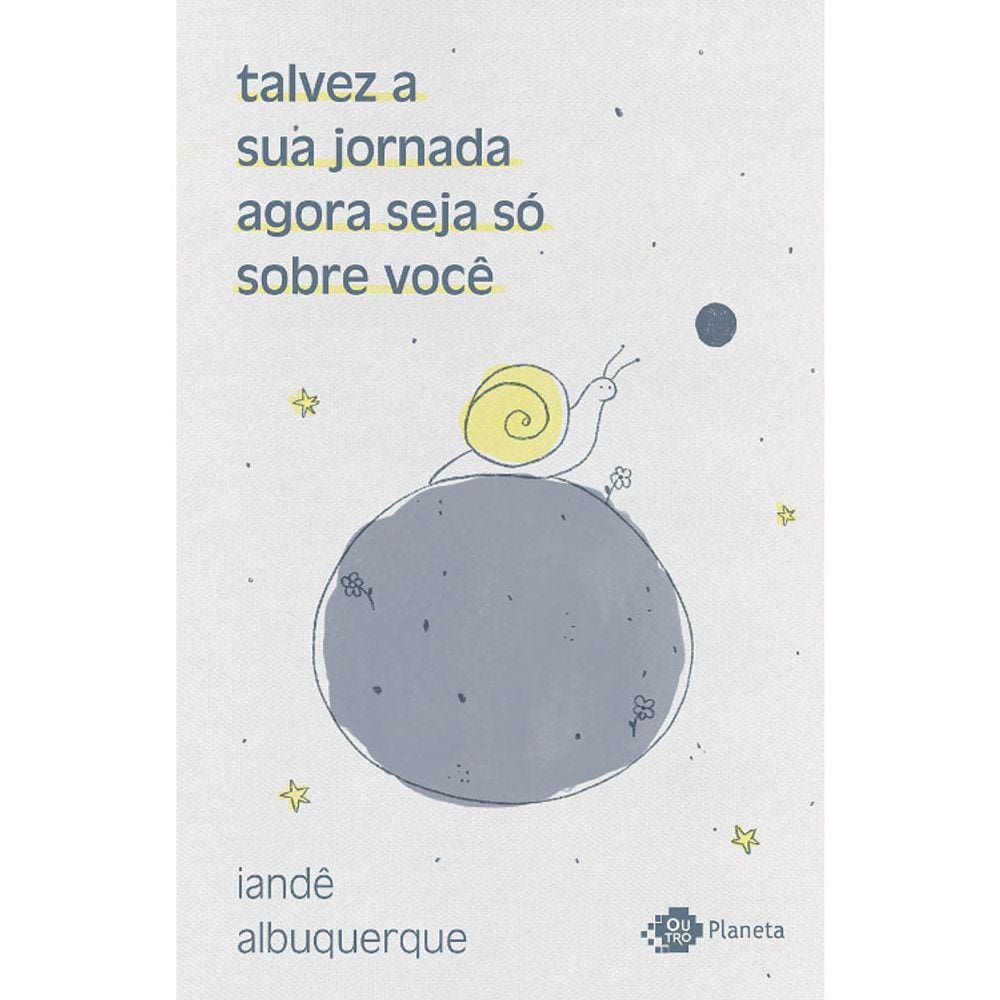 Talvez A Sua Jornada Agora Seja Só Sobre Você